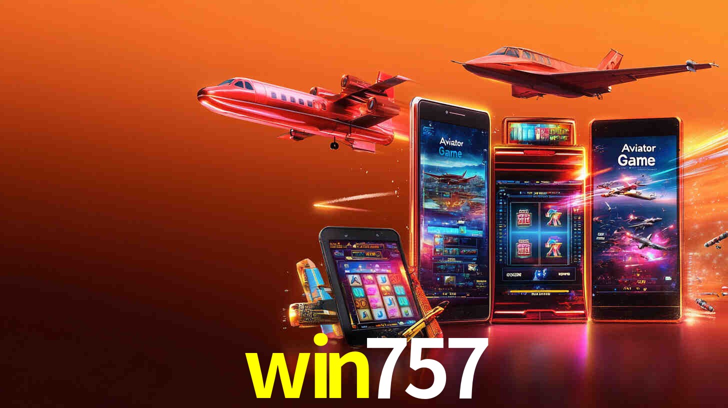 A Popularidade dos Caça-Níqueis no win757